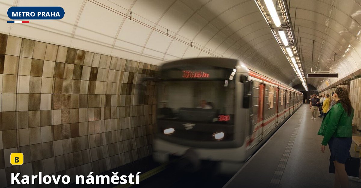 Stanice Karlovo náměstí — Metro Praha