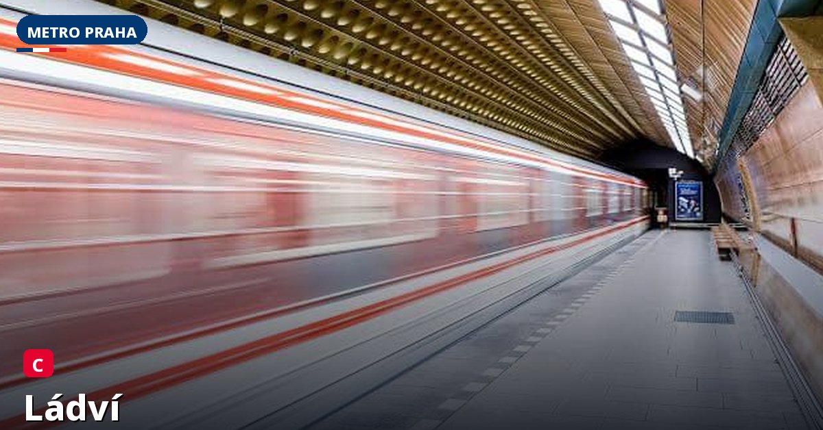 Stanice Ládví — Metro Praha