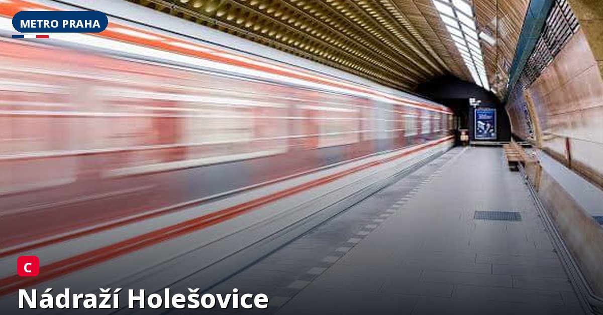 Stanice Nádraží Holešovice — Metro Praha